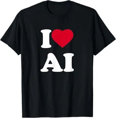 I Love Ai I Heart Ai Lover Artificial Intelligence T-Shirt